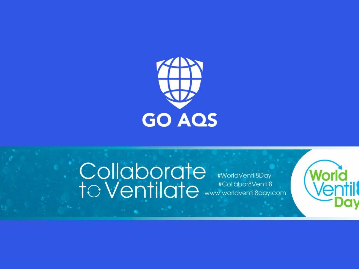 World Ventil8 Day: Ensuring Our Indoor Environments are Safe and&nbsp;Healthy