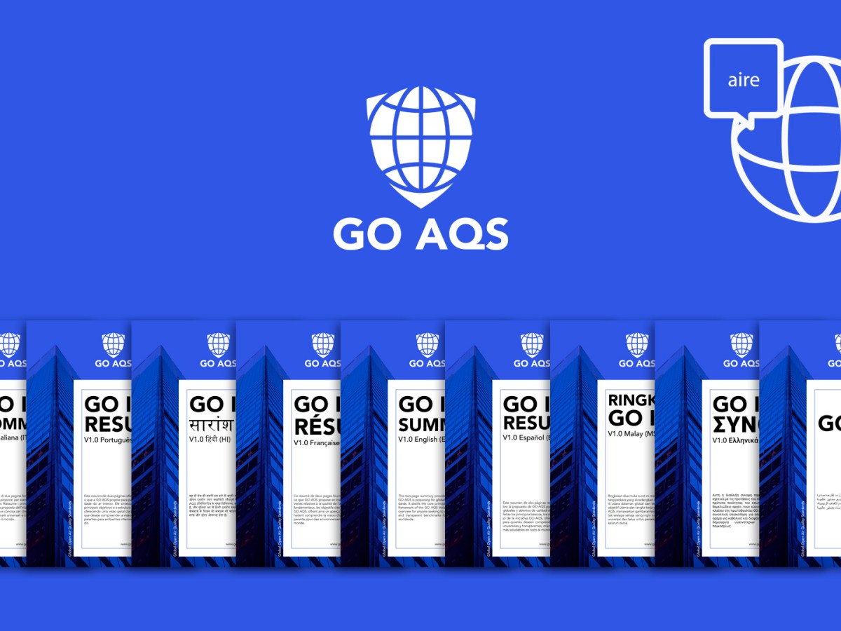 The GO IAQS Summary is Now Global and Available in 9&nbsp;Languages